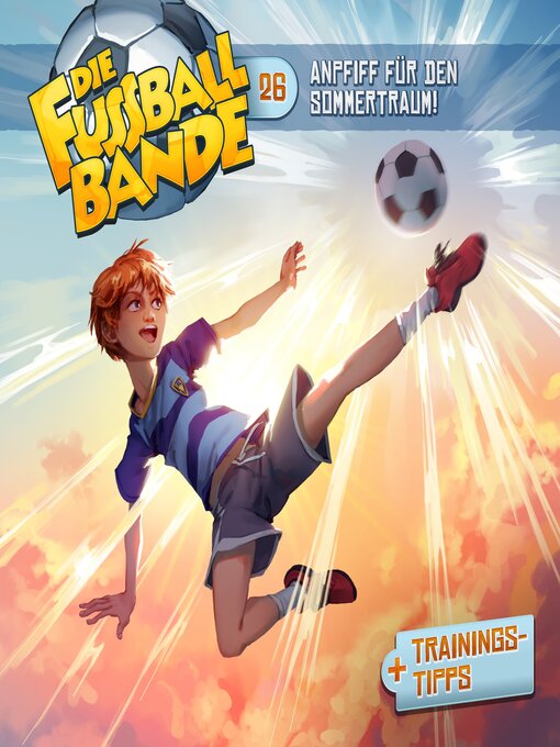 Title details for Die Fussballbande, Folge 26 by Aikaterini Maria Schlösser - Available